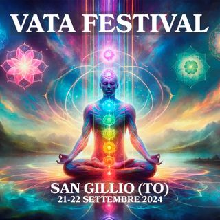 San Gillio (TO): in arrivo la seconda edizione del Vata Festival!