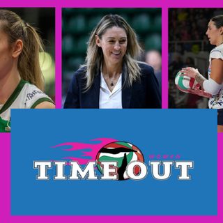 Questa sera (ore 21) ritorna TIME OUT WOMEN; Ospiti Paggi, Carletti e Provaroni
