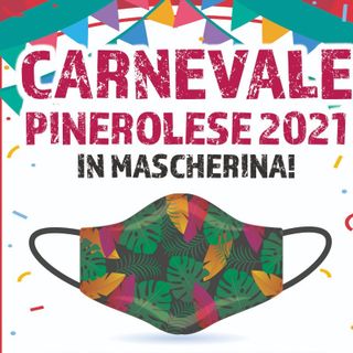 Ai tempi del Covid a Pinerolo c’è il “Carnevale in mascherina”