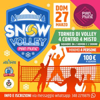 Pian Munè di Paesana: 1^ edizione del torneo di Snow Volley