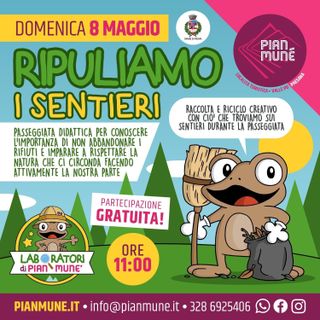 Pian Munè di Paesana: ripuliamo i sentieri