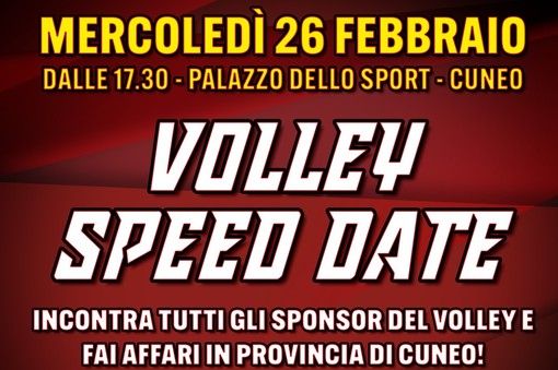 Vuoi fare business in provincia di Cuneo? Partecipa gratuitamente al primo Volley Speed Date per le aziende, iscrizioni aperte Vuoi fare business in provincia di Cuneo? Partecipa gratuitamente al primo Volley Speed Date per le aziende, iscrizioni aperte