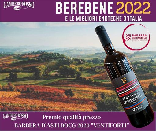 Nella Guida Berebene 2022 anche il Barbera d’Asti DOCG Ventiforti 202