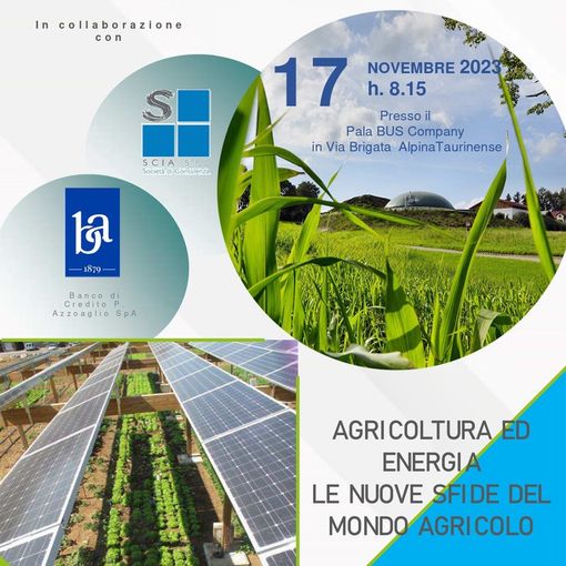 A Villafranca Piemonte (To) si parla di ‘Agricoltura ed energia. Le nuove sfide del mondo agricolo’