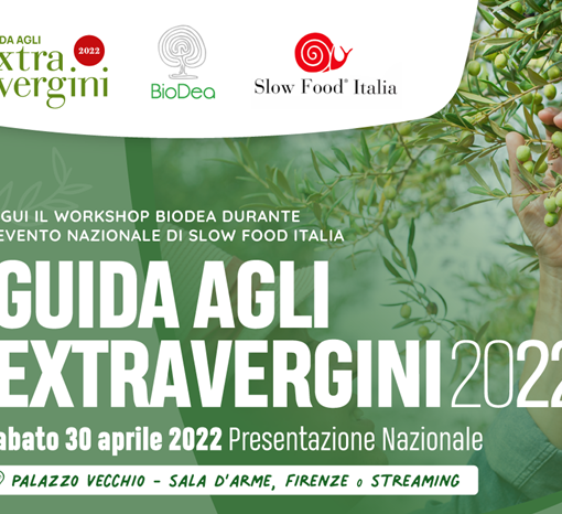 Firenze, 30 aprile: Slow Food presenta la Guida agli Extravergini 2022 insieme a BioDea
