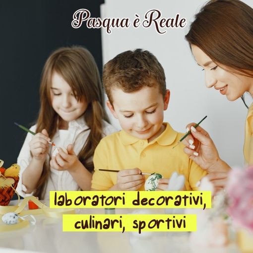 Happy lab laboratori e workshop gratuiti a 'Pasqua è reale' Happy lab laboratori e workshop gratuiti a 'Pasqua è reale'