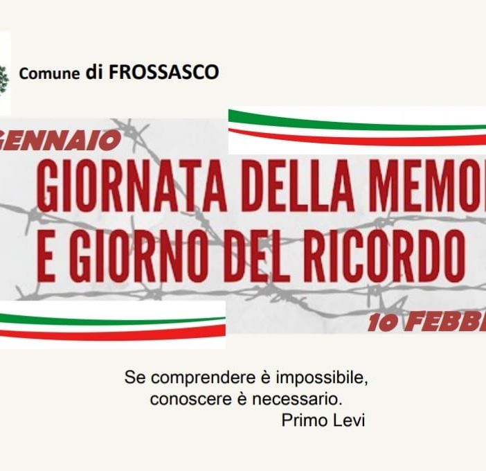 Manifesto Frossasco Giornata della Memoria e Giorno del Ricordo