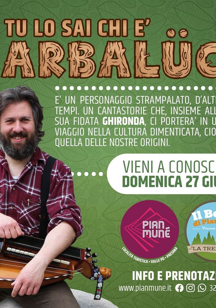 A Pian Munè di Paesana arriva Barbaluc... il Cantastorie nella Trebulina