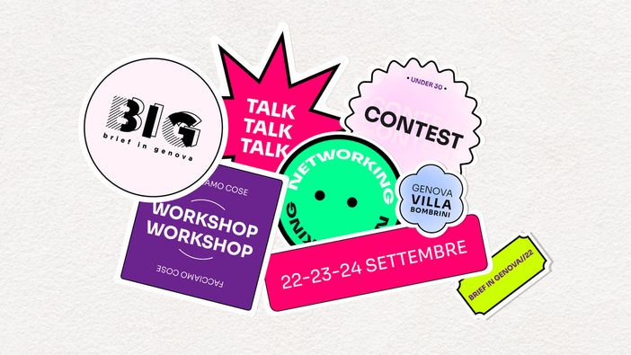 BIG - BRIEF IN GENOVA e UNA: la nuova edizione del festival di creatività e comunicazione di Genova torna con il patrocinio di UNA