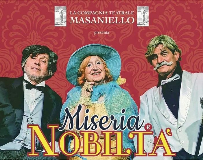 “Miseria e Nobiltà” apre il nuovo corso del Teatro di Villar Perosa “Miseria e Nobiltà” apre il nuovo corso del Teatro di Villar Perosa