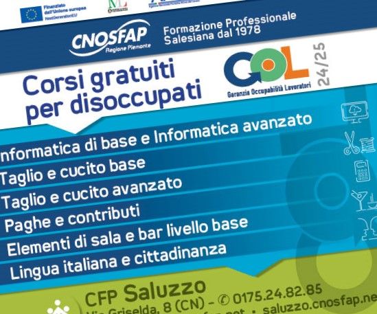 Sono aperte le iscrizioni ai corsi di qualifica, riqualifica ed aggiornamento per adulti disoccupati al Cnos Fap di Saluzzo Sono aperte le iscrizioni ai corsi di qualifica, riqualifica ed aggiornamento per adulti disoccupati al Cnos Fap di Saluzzo