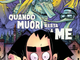 'Quando muori resta a me', l’ultimo libro di Zerocalcare