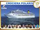 Crociere last minute? Scoprite le offerte di Polaris Viaggi!