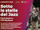 Sotto le stelle del Jazz Sotto le stelle del Jazz