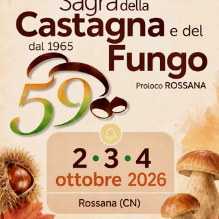 Rossana – Sagra della Castagna e del Fungo: quando a finire in tavola è il bosco autunnale
