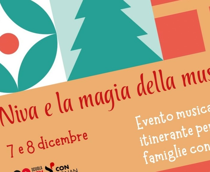 Domenica 7 e lunedì 8 dicembre “Niva e la Magia della Musica” presso la Scuola APM di Saluzzo