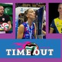 Questa sera alle 21 ritorna “TIME OUT WOMEN”; Ospiti Tisci, Piva e Catania