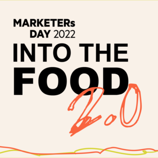 MARKETERs Day 2022: Into The Food 2.0