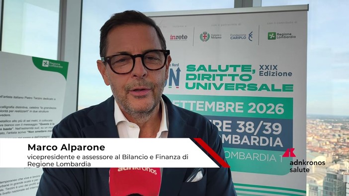 Sanità: Alparone (Regione Lombardia), 'cittadini sfruttino risorse investite per rispondere ai loro bisogni'