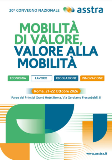 Tpl, il 21 e 22 ottobre a Roma il 20° convegno di Asstra Tpl, il 21 e 22 ottobre a Roma il 20° convegno di Asstra