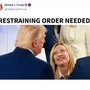 Trump, il post contro Meloni: "Serve un ordine restrittivo"