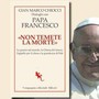 Papa Francesco, ecco la Chiesa che avrebbe voluto dopo di lui