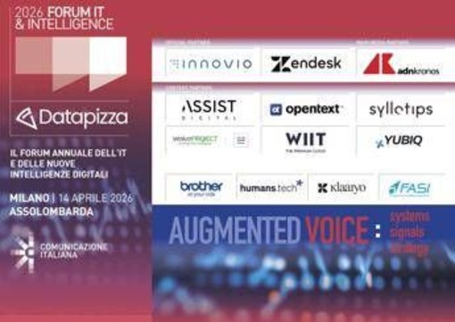 Forum IT & Intelligence 2026, il 14 aprile in Assolombarda edizione dedicata alla “Augmented Voice” Forum IT & Intelligence 2026, il 14 aprile in Assolombarda edizione dedicata alla “Augmented Voice”