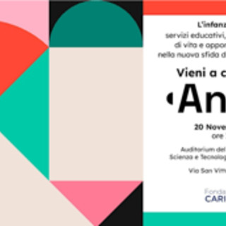 Fondazione Cariplo presenta 'Anita - L'infanzia prima' a favore di bimbi 0-6 anni